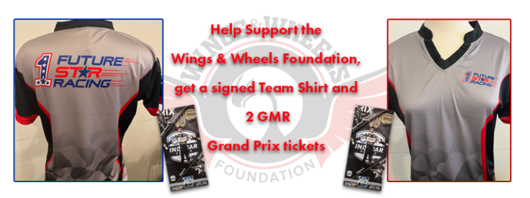 Help Support Wings and Wheels Foundation and get a signed shirt from Al Unser, Jr.