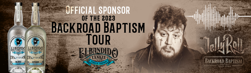 Official Sponsor of the Jelly Roll Backroad Baptism Tour